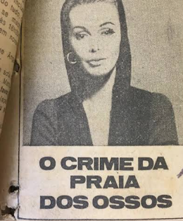 Ângela Diniz, morta pelo companheiro em Búzios, em 1976. Foto: Reprodução: Redes Sociais